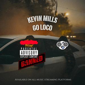 GO LOCO (Explicit)