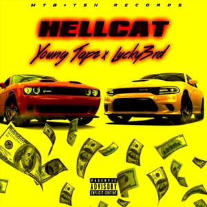 Hellcat(feat. Lucky3rd) (Explicit)