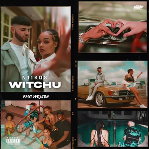 Witchu (Fast) (Explicit)