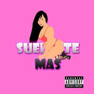 Sueltame mas