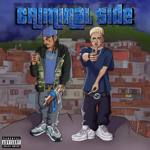 Criminal Side (Explicit)