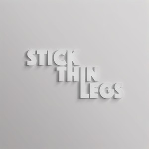 Stick Thin Legs