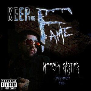 Keep the Fame (Explicit)