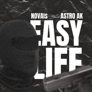 Easy Life (Explicit)