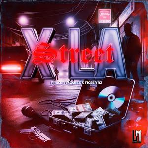 X La Street (feat. Ficser Rz) (Explicit)