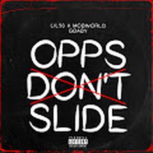 Lil50 Opps Don't Slide (feat. G Baby) [Explicit]