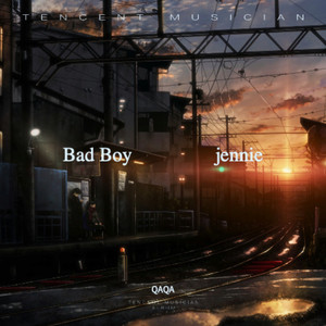 Bad Boy (jennie热门版)封面