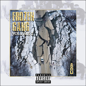 Frozen Gang, Vol. 2 (Explicit)