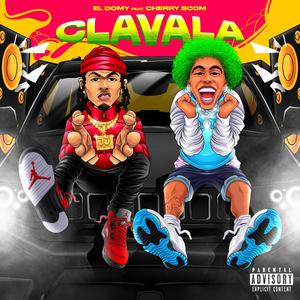 Clavala (Explicit)