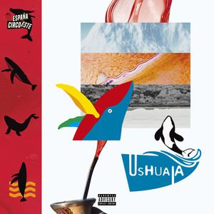 Ushuaia (Explicit)