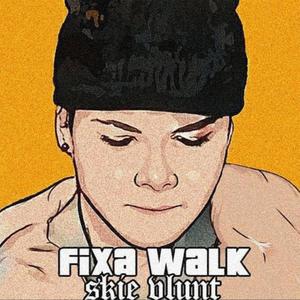 Fixa Walk (Explicit)