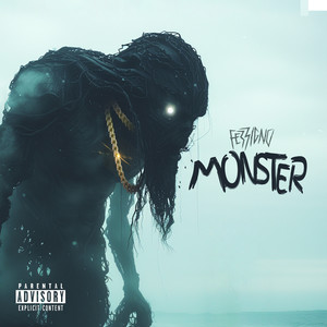 Monster (Explicit)