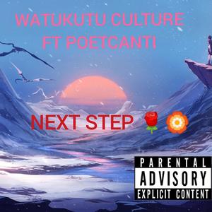 Next Step(feat. Poetcanti) (Explicit)