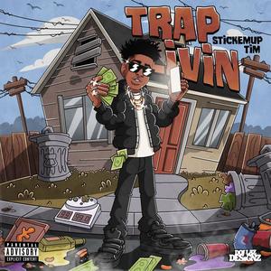 Trap Livin (Explicit)