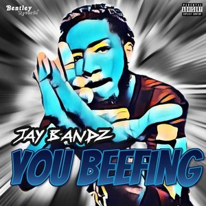 You Beefing (Explicit)