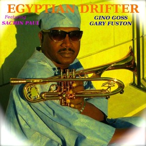 Egyptian Drifter(feat. Sachin Paul)