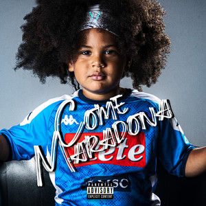 Come Maradona (Explicit)