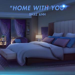 Home With You