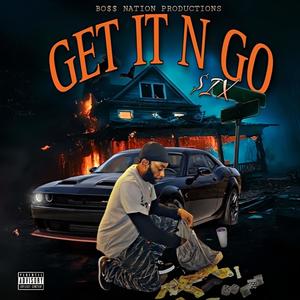 Get It N Go (Explicit)