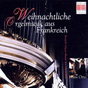 Weihnachtliche Orgelmusik aus Frankreich