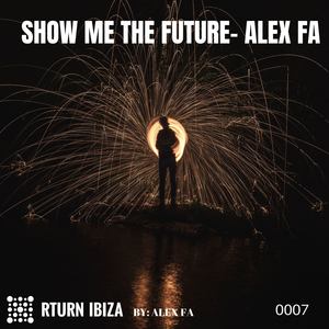 Show Me the Future