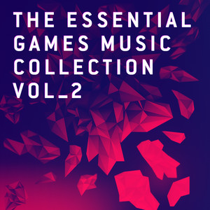 The Essential Games Music Collection (Vol. 2)