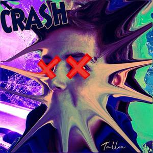 Crash (Explicit)