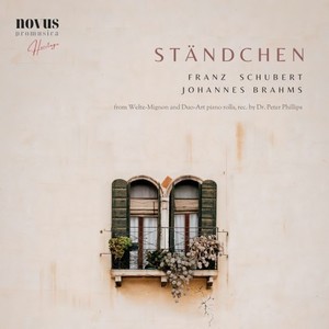 Ständchen. Historical Piano Music by Schubert, Brahms and Grainger