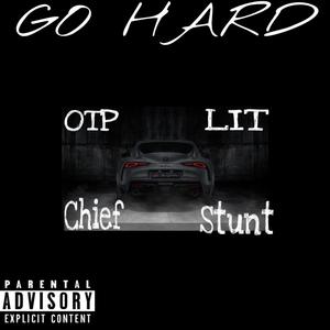 GO HARD (Explicit)