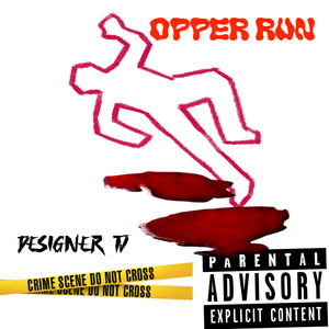 Opper Run (Explicit)