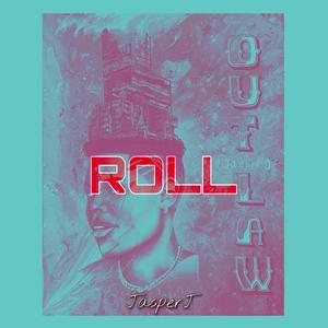 Roll (Explicit)