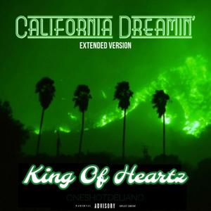 California Dreamin' (feat. OneShotDeliano) [Original Extended Version] [Explicit]