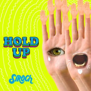 Hold Up (Explicit)