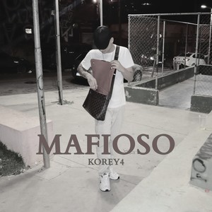 MAFIOSO (Explicit)