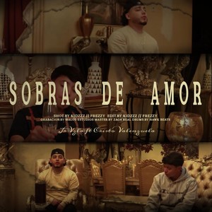 Sobras de Amor (feat. Cristo Valenzuela)