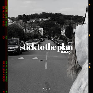 Stick to the Plan (feat. Reece Joseph)