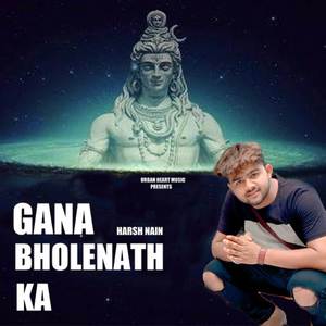 gana bholenath ka