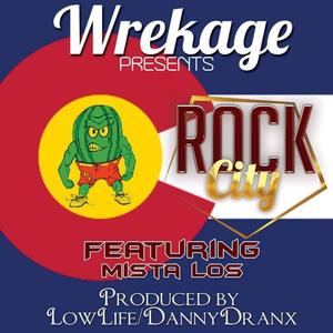 Rock City (feat. Wrekage & Lindsey Lu) (Explicit)