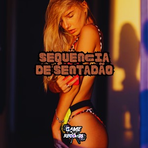 Sequencia de Sentadão (Explicit)