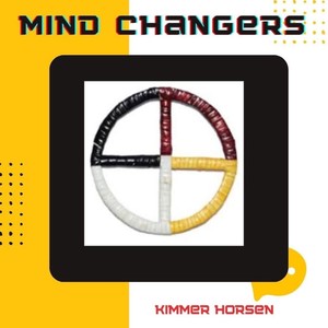 Mind Changers