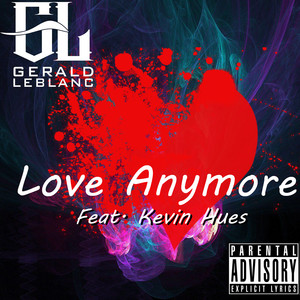 Love Anymore (Explicit)