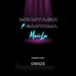 Marilu (feat. Santoma) [Explicit]