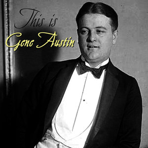 This Is Gene Austin