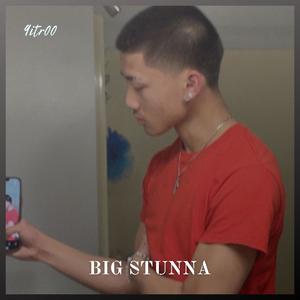 Big $tunna (Explicit)