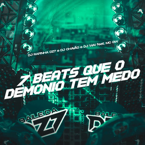 7 BEATS QUE O DEMONIO TEM MEDO (Explicit)