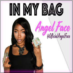 In My Bag (Explicit)