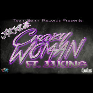 Crazy Woman
