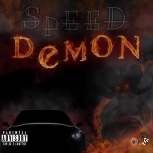 Speed Demon (feat. SHINGOBAY) [Explicit]