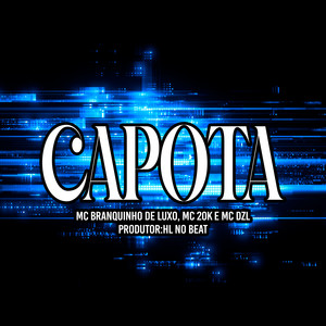 Capota (Explicit)