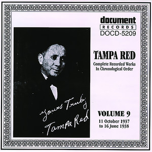 Tampa Red Vol.9 (1937-1938)